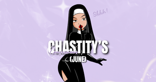 Chastity's confessions (June)