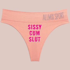 The Sissy Cum Slut sports style panties, you can see the soft pink colour of the panties, the bright pink and white drip affect motif saying Sissy Cum Slut.