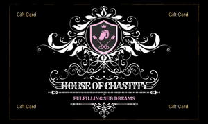 House Of Chastity Gift Card